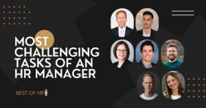 Most Challenging Tasks of an HR Manager